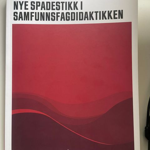 Nye spadestikk i samfunnsfagdidaktikken (2022) - pensumbok bl.a. PPU, UiB