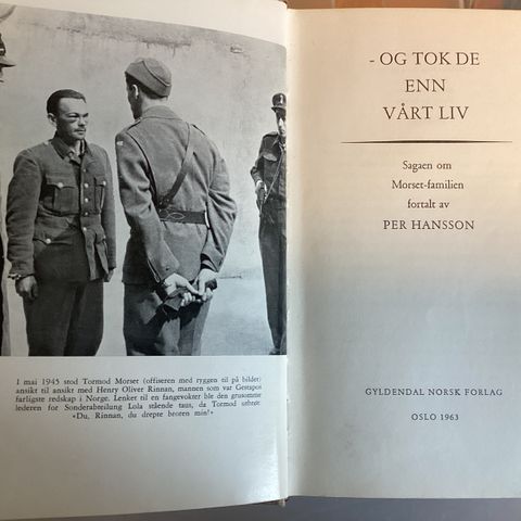 Per Hansson, -og tok de enn vårt liv. Sagaen om Morset-familien