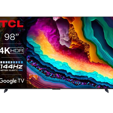 BILLIG!! STOOOR HELT NY I UÅPNET ESKE RÅ TCL 98" 4K SMART TV SELGES!!