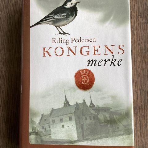 Erling Pedersen, Kongens merke