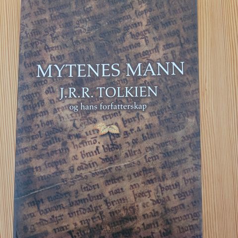 Mytenes mann J.R.R.Tolkinen og hans forfatterskap