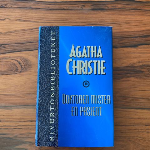 Agatha Christie:  " Doktoren mister en pasient"