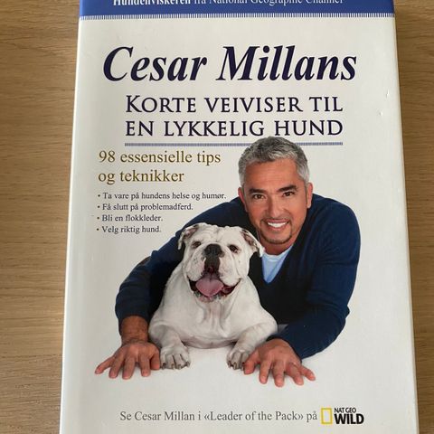 Cesar Millan - kortere veiviser til en lykkelig hund