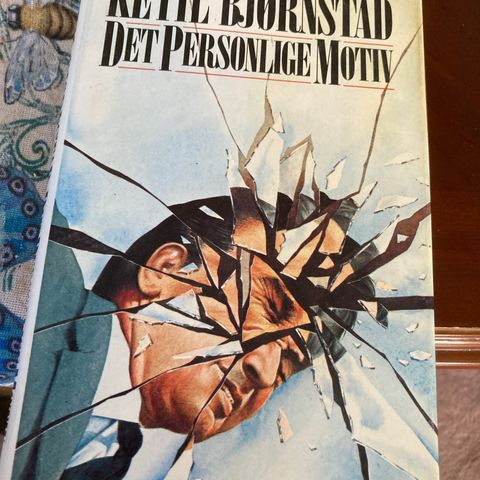 Det personlige motiv.   Ketil Bjørnstad.   Roman. Innb