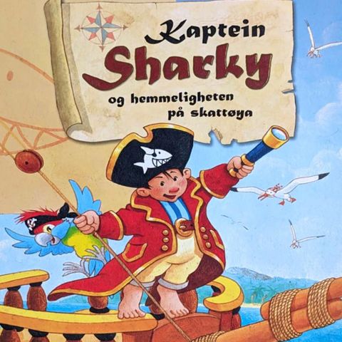 Kaptein Sharky og hemmeligheten på skattøya. 3-6 år. Barnebøker Goboken