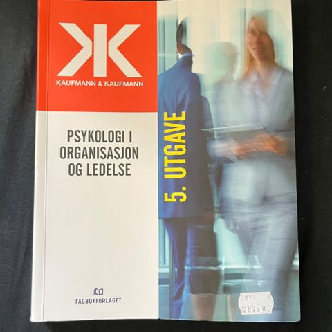 Psykologi i Organisasjon og Ledelse - 5. utgave