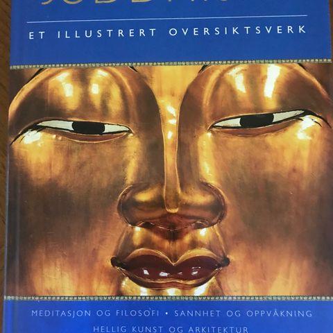 Buddhisme , et illustrert oversiktsverk, meditasjon og filosofi