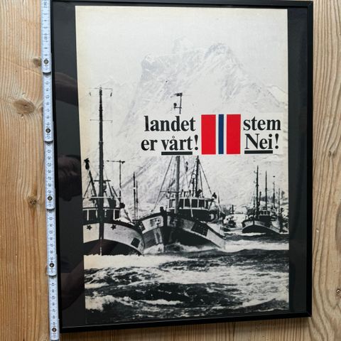 Original plakat - Innrammet - Fra EU-kampen i 1972