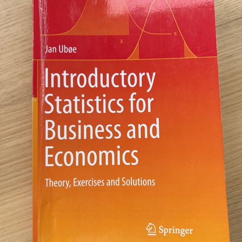 Introductory Statistics for Business and Economics , Ubøe