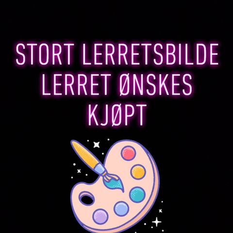 Ønskes kjøpt: Lerretsbilde/lerret