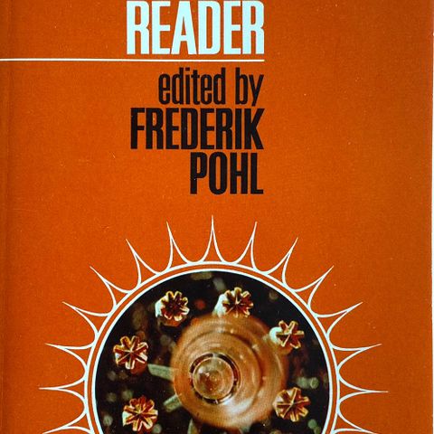 Frederik Pohl: "The Eight Galaxy Reader". Science Fiction. Engelsk. Paperback