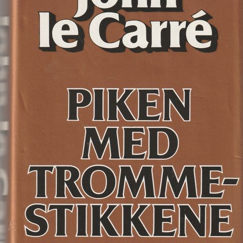 John Le Carrè Piken med trommestikkene 1984 3.oppl. Nye bøker  innb.m.omslag