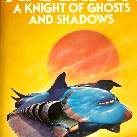 Poul Anderson: "A Knight of Ghosts and Shadows" .SF. Engelsk. Paperback