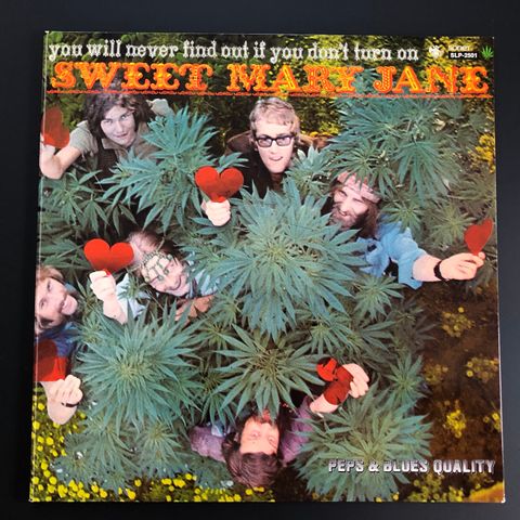 PEPS & BLUES QUALITY "Sweet Mary Jane" 1969 1st press Sweden vinyl LP gatefold