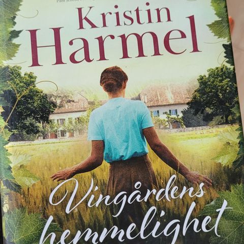 Kristin Harmel - vingårdens hemmelighet