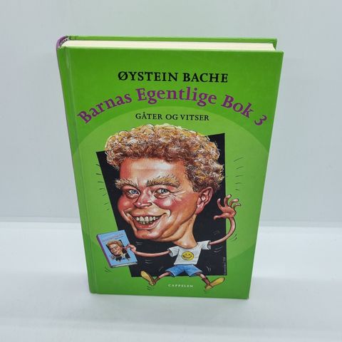 Barnas egentlige bok 3 - Øystein Bache