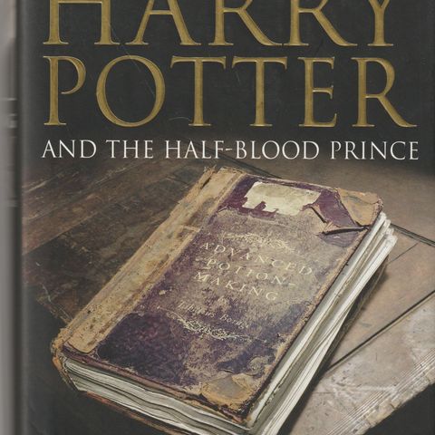 J.K. Rowling Harry Potter and the half-blood Prince , Blomsburry 2005