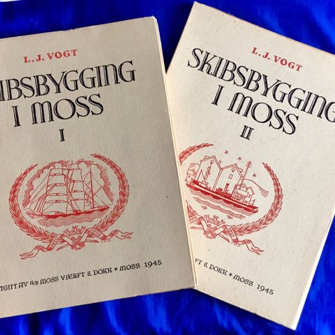 Skibsbygging i Moss - Moss Værft & Dokk’s historie 2 bind: 1870-1898/ 1898-1927