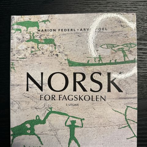 Norsk for fagskolen, 3. Utgave