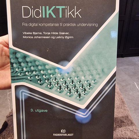 DidIKTikk - fra digital kompetanse til praktisk undervisning