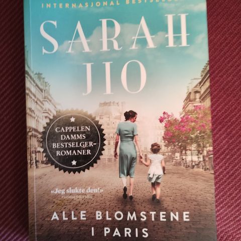 Sarah Jio - Alle blomstene i Paris - pocket