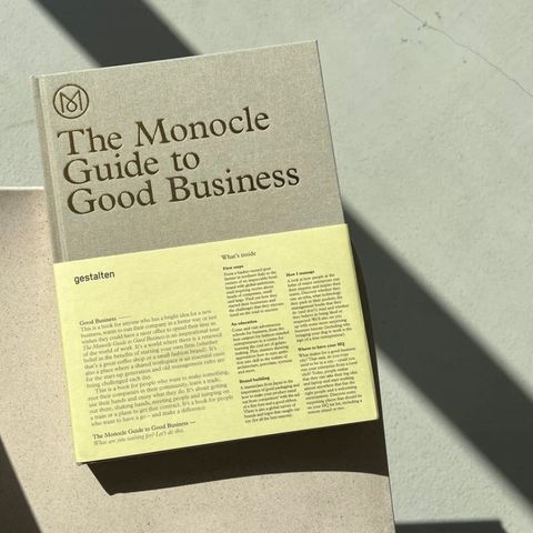 The monocle guide to good business