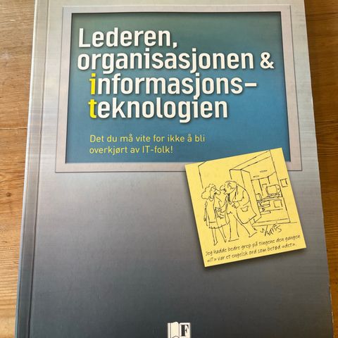 Lederen, organisasjonen & informasjonsteknologien