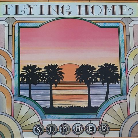 Summer -  Flying Home