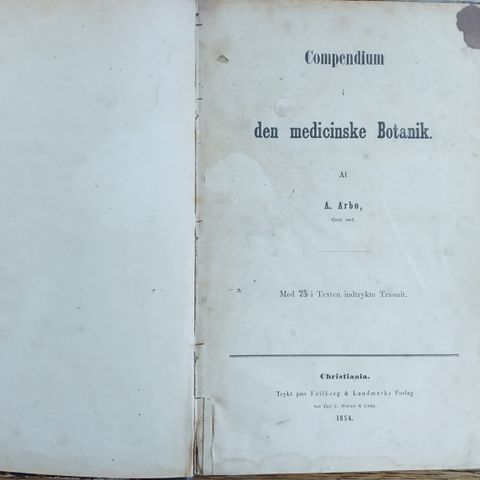 DEN MEDICINSKE BOTANIK, COMPENDIUM, A. ARBO, 1854