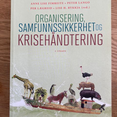 Organisering, samfunnssikkerhet og krisehåndtering