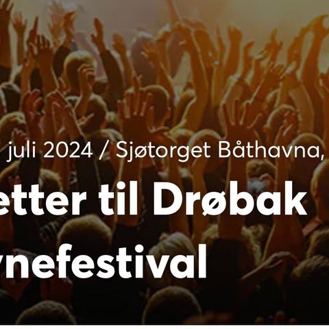 2 festivalpass til Drøbak havnefestival