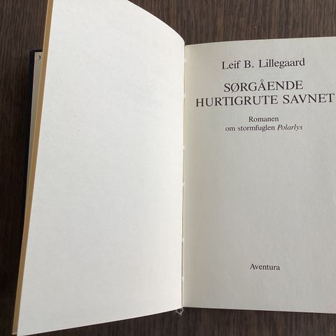 Leif B. Lillegaard, Sørgående hurtigrute savnet