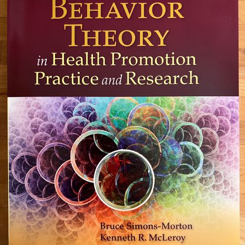 Behavior Theory in Health Promotion Practice and Research