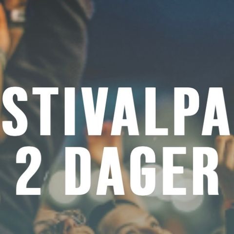 Fjordfesten Sandefjord, 2 stk festivalpass 2 dager