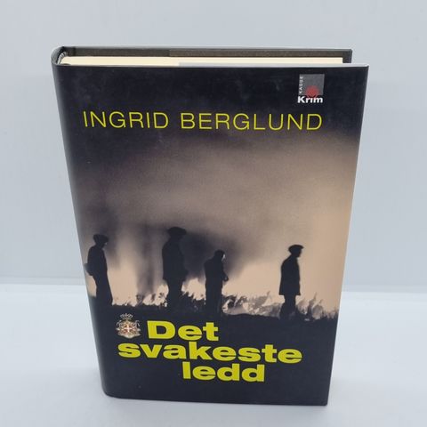 Det svakeste ledd  - Ingrid Berglund