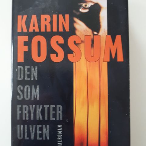 Den som frykter ulven - Karin Fossum