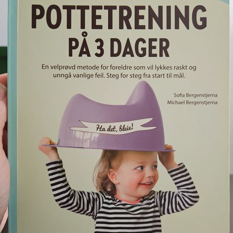 Reservert! Pottetrening på 3 dager