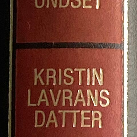 Sigrid Undset: "Kristin Lavransdatter. Korset"