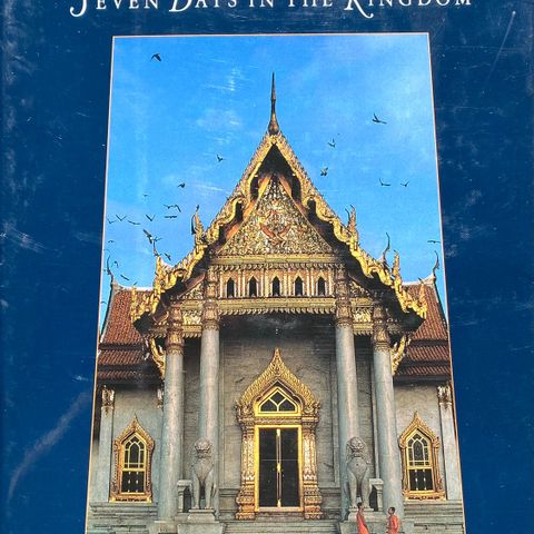 "Thailand - Seven Days in The Kingdom". Engelsk. Et spennende fotoprosjekt