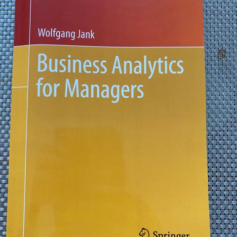 Business Analytics for Managers - Wolfgang Jank