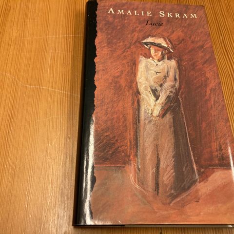 Amalie Skram : LUCIE