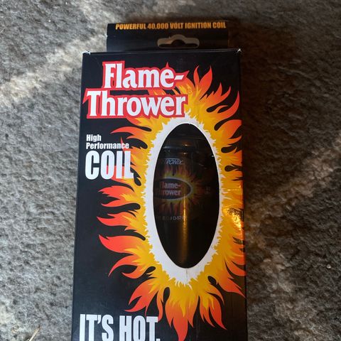 Flame Thrower High performance coil