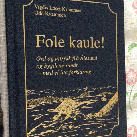 Fole kaule !