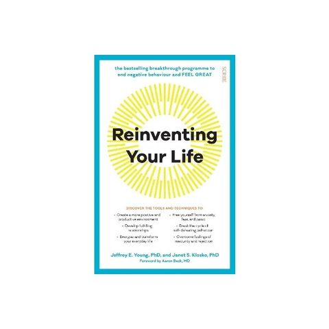 Reinventing your life - Jeffrey E. Young
