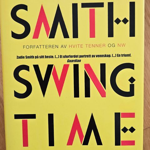 Zadie Smith: Swing time