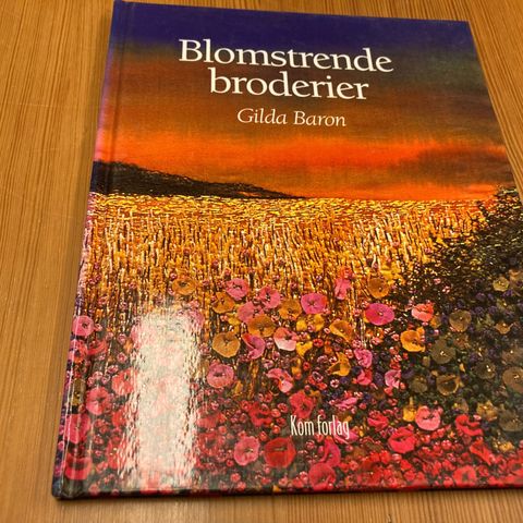 Gilda Baron : BLOMSTRENDE BRODERIER