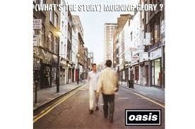 Oasis - Morning Glory