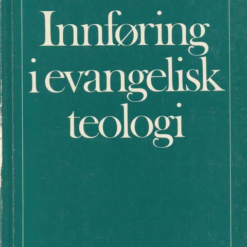 Karl Barth Innføring i evangelisk teologi ,Land og kirke , 1978 .o.omsl.   (GM)