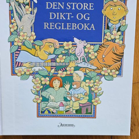 Praktbok for barn: Den store dikt- og regleboka