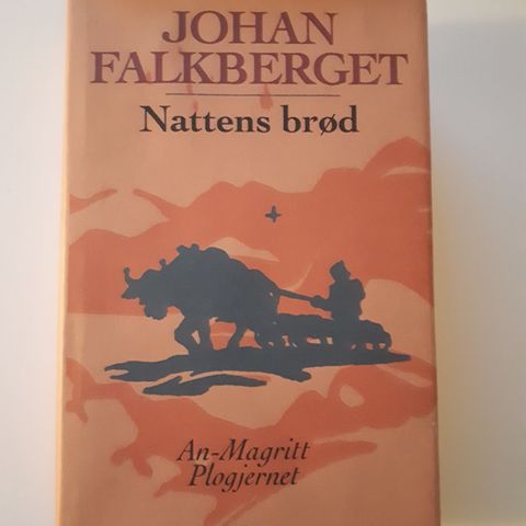 Nattens brød - Johan Falkberget